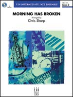 Morning Has Broken Jazz Ensemble sheet music cover